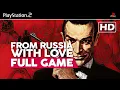 James Bond 007: From Russia With Love | Full Gameplay Walkthrough (PS2 HD) No Commentary