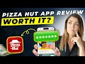 Pizza Hut App Review 2025 Pros and Cons - Honest Unbiased