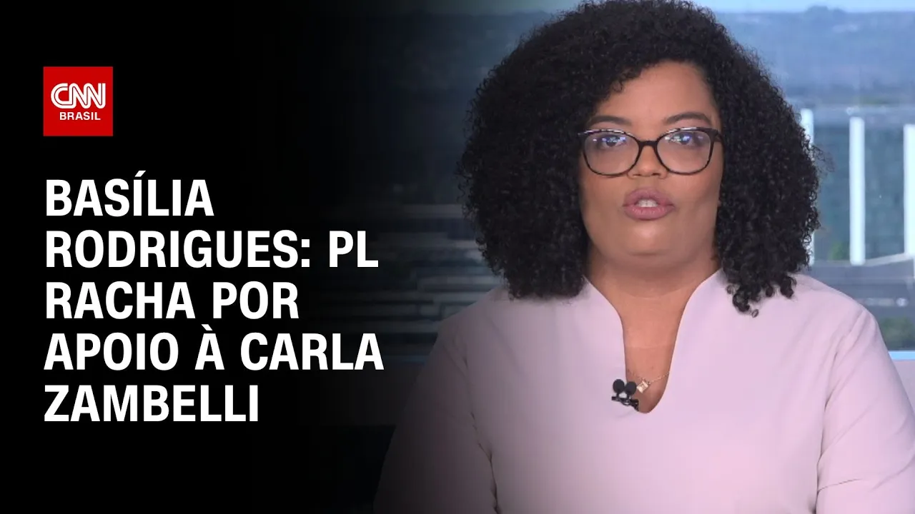 Basília Rodrigues: PL racha por apoio a Carla Zambelli | LIVE CNN