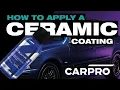 How To Apply Ceramic Coatings To Your Car A Beginners Guide using Carpro Quartz Sic