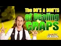 Do s and Don ts of Dealing Craps