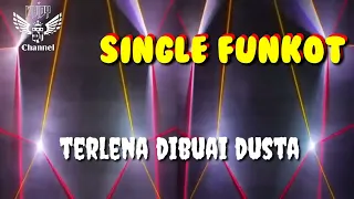 Download Terlena Dibuai Dusta ( Thomas Arya ) • Dennie Rmx • Single Funkot MP3