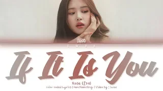 Download Rosé (로제) - If It Is You (너였다면) (Cover) (Han|Rom|Eng) Color Coded Lyrics/한국어 가사 MP3