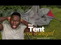 Download Lagu So Sad 😒😭Our Tent got Destroyed 😭😭😭