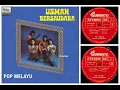 Download Lagu Usman Bersaudara - Pop Melayu (Prod. Remaco-Full Album)