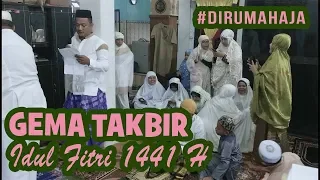 Download Gema Takbiran Idul Fitri 1441 H #DiRumahAja MP3