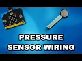 PLTW CSIM - How To Wire A Pressure Sensor With Micro bit