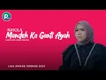 Download Lagu Mandeh Ka Ganti Ayah Rayola #liriklagu