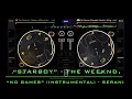 “Starboy” - The Weeknd  / “No Games” (Instrumental) - Serani           #theweeknd  #serani