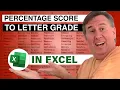Excel - Percentage Score To Letter Grade