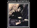 Michael Bloomfield - Watkin's Rag