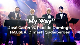 Plácido Domingo José Carreras Dimash Qudaibergen And HAUSER My Way Virtuosos 2025 
