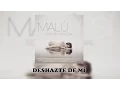 7 Malu Deshazte de Mi