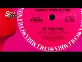 Earth, Wind & Fire - On Your Face (Slayd5000)