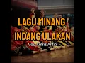Download Lagu Indang Ulakan (Amriz Arifin)