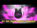 Download Lagu DJ OH MANTANKU MASHUP NEW SLOWED ( Niño Remix )