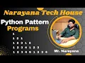 Narayana Tech House Python Pattern Programs Mr Narayana 9010607010