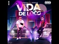 Vida De Loco (feat. Victor Fayad)