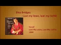 Bles Bridges - Laat my lewe, laat my liefhê