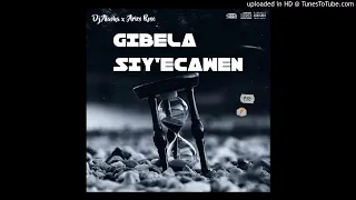 dj alaska x aries ros gibela siyecaweni