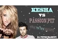 Download Lagu Kesha vs Passion Pit - Little Tik Tok Secrets (DJ Petro Mashup) [HQ]