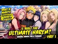 What If Naruto Married Sakura Built the Ultimate Harem Sakura Hinata Ino Tsunade Part 1