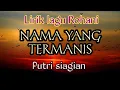Download Lagu Lirik lagu Rohani NAMA YANG TERMANIS  Putri siagian