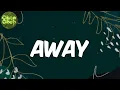 Ayra Starr - Away (lyrics)