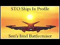 STO Ships In Profile Son a Intel Battlecruiser