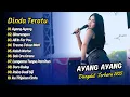 Download Lagu Dinda Teratu - AYANG AYANG - ALL IN FOR YOU - SINARENGAN - ALL IN FOR YOU || DANGDUT TERBARU 2025
