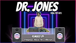 Download DR JONES - TIKTOK Popular Pop Hits (Pilipinas Music Mix Official Remix) Techno Budots | Aqua MP3