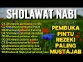 Download Lagu SHOLAWAT JIBRIL PENARIK REZEKI PALING MUSTAJAB, SHOLAWAT NABI PALING MERDU DAN PENYEJUK HATI❤💞