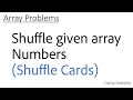 Array - 31 Shuffle the array number Shuffle the Cards