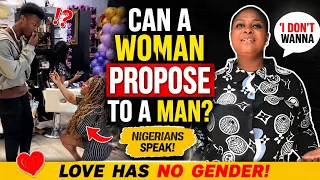 can a woman propose to a man we got interesting opinions in this episode