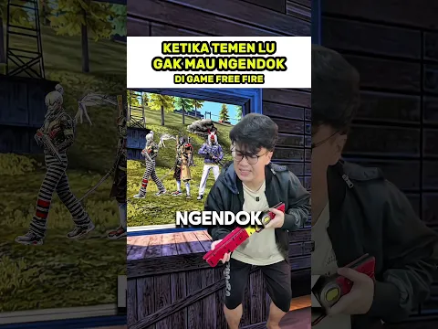 Ketika Temen Lu Gak Mau Ngendok di Free Fire 🤣