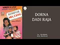Download Lagu Wa Bondol - Dorna dadi Raja