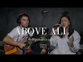 Lagu Above All - The Numocks Duet