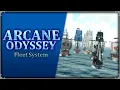 Fleet System - Arcane Odyssey Full Release Update