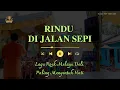 Lagu Rindu di Jalan Sepi – Lagu Rock Melayu Deli Paling Menyentuh Hati (Official Video)