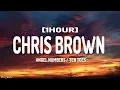 Download Lagu Chris Brown - Angel Numbers / Ten Toes (Lyrics) [1HOUR]