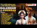 TOP 12 Lagu Religi GALUNGAN \u0026 KUNINGAN Terbaru 2025✨Wajib Kamu Dengar!