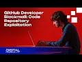 GitHub Developer Blackmail Code Repository Exploitation