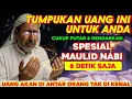 Download Lagu REJEKI TAK TERDUGA, HARI INI !!! AYAT PEMANGGIL UANG, DOA PEMBUKA PINTU REZEKI, DOA NABI SULAIMAN