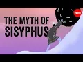 Download Lagu The myth of Sisyphus - Alex Gendler