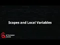 Scopes and Local Variables