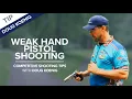 Weak Hand Pistol Shooting Competitive Shooting Tips with Doug Koenig