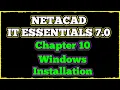 NETACAD IT Essentials 7 Chapter 10 Windows Installation