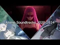 Download Lagu 10 Epic Anime OST | 2020-2024