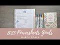 Goal set with Me March 2023-Goal setting in my Powersheets Goal Planner
