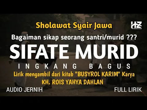 Download MP3 Mantap ... SIFATE MURID INGKANG BAGUS || Lima hal yang harus dijaga seorang santri